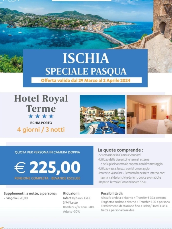 Ischia - Speciale Pasqua - Hotel Royal Terme