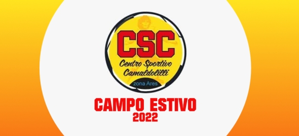 Centro Sportivo Camaldolilli - CAMPO ESTIVO 2022