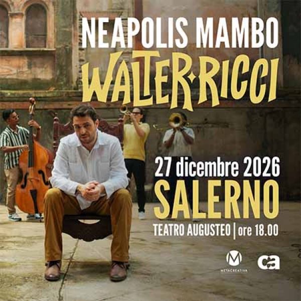 Neapolis Mambo Walter Ricci - SALERNO