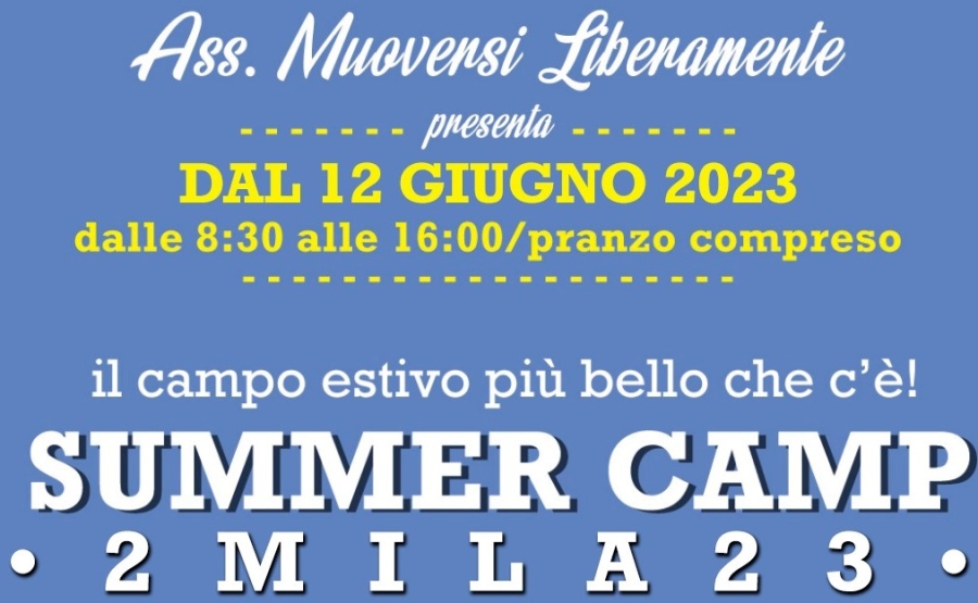SUMMER CAMP 2023 MUOVERSI LIBERAMENTE