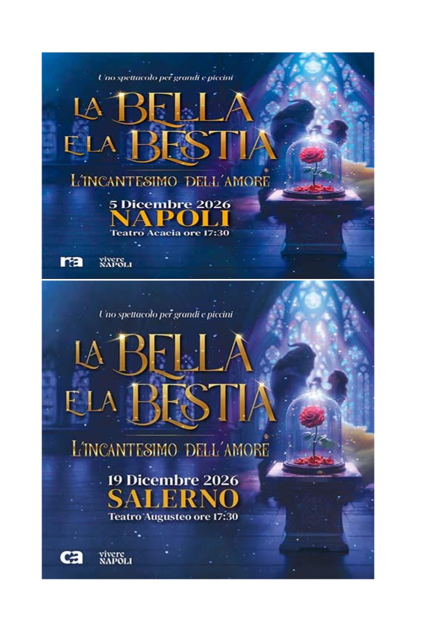 La Bella e la Bestia NAPOLI - SALERNO